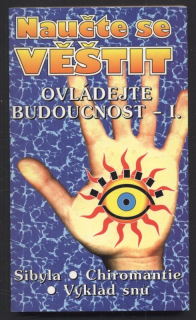 Kolektiv autorů - Naučte se věštit