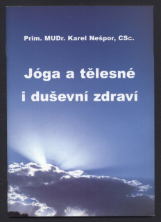 Nešpor, Karel - Jóga a tělesné i duševní zdraví