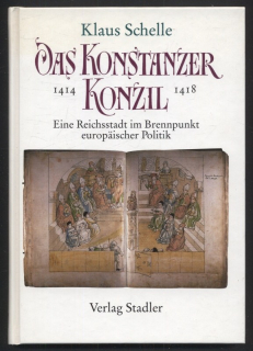 Schelle, Klaus - Das Konstanzer Konzil