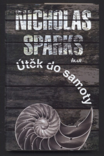 Sparks, Nicholas - Útěk do samoty
