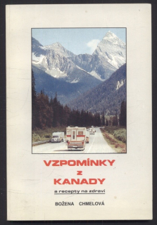 Chmelová, Božena - Vzpomínky z Kanady