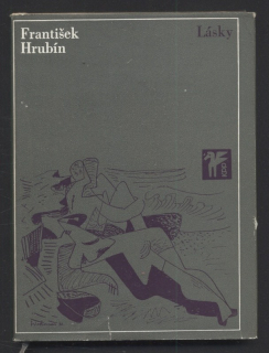 Hrubín, František - Lásky