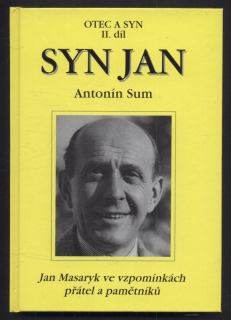 Sum, Antonín - Syn Jan - Otec a syn II. díl