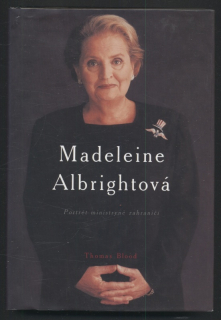 Blood, Thomas - Madeleine Albrightová