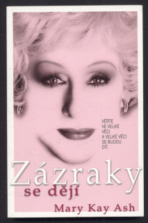 Ash, Mary Kay - Zázraky se dějí