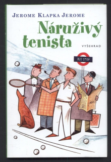 Jerome, Jerome Klapka - Náruživý tenista