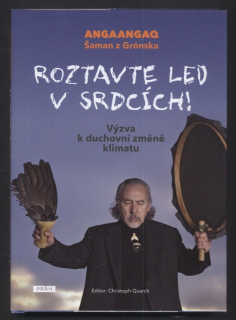 Angaangaq - Roztavte led v srdcích!