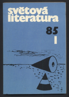 Světová literatura 1985/01 (30. ročník)