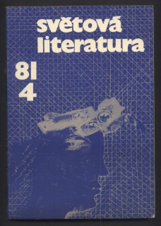 Světová literatura 1981/04 (26. ročník)