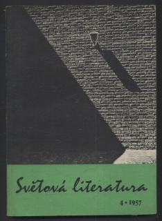 Světová literatura 1957/04 (2. ročník)
