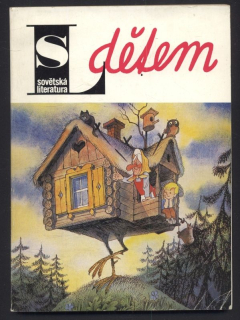 Sovětská literatura 1984/06 - Dětem