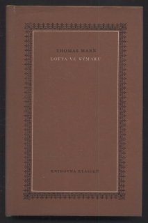 Mann, Thomas - Lotta ve Výmaru
