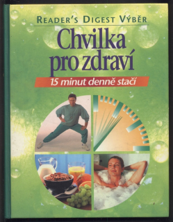 Kolektiv autorů - Chvilka pro zdraví