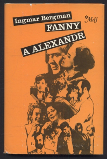 Bergman, Ingmar - Fanny a Alexandr