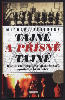 Streeter, Michael - Tajné a přísně tajné