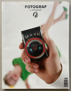 Fotograf 21/2013, ročník 12. : O fotografii