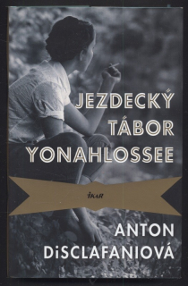 DiSclafaniová, Anton - Jezdecký tábor Yonahlossee