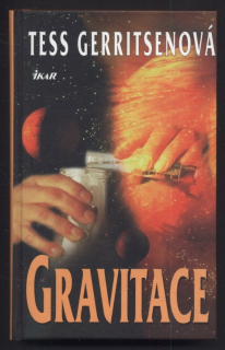 Gerritsenová, Tess - Gravitace