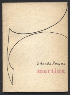 Šmaus, Zdeněk - Martina