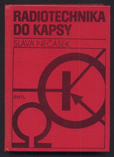 Nečásek, Sláva - Radiotechnika do kapsy