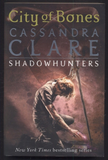 Clare, Cassandra - Shadowhunters 1-6 : City of Bones, City of Ashes, City of Glass, City of Fallen Angels, City of Lost Souls, City of Heavenly Fire (6 svazků)
