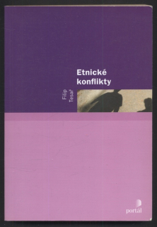 Tesař, Filip - Etnické konflikty