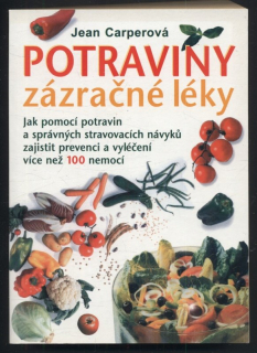 Carperová, Jean - Potraviny - zázračné léky
