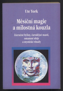 York, Ute - Měsíční magie a milostná kouzla