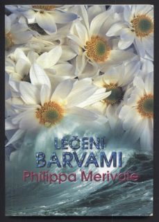Merivale, Philippa - Léčení barvami
