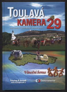 Toušlová, Iveta; Maršál, Josef a kol. - Toulavá kamera 29