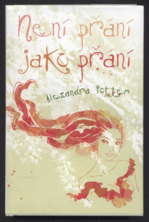 Potter, Alexandra - Není přání jako přání