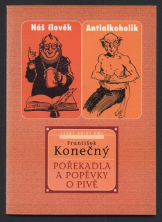 Konečný, František - Pořekadla a popěvky o pivě