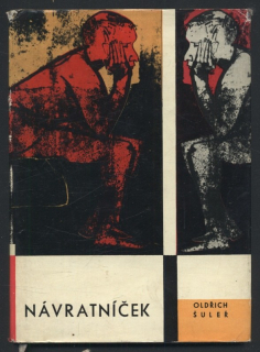 Šuleř, Oldřich - Návratníček
