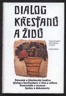 Kolektiv autorů - Dialog křesťanů a židů