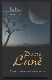 Hawke, Elen - Pocta Luně - Magie a mýtus lunárního cyklu