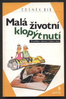Eis, Zdeněk - Malá životní klopýtnutí