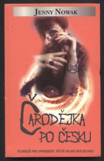 Nowak, Jenny - Čarodějka po Česku