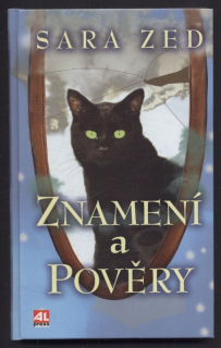 Zed, Sara - Znamení a pověry