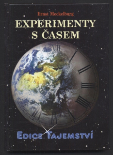 Meckelburg, Ernst - Experimenty s časem