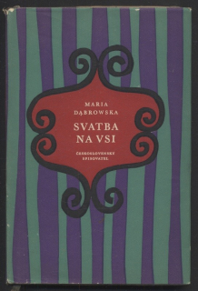 Dabrowska, Maria - Svatba na vsi