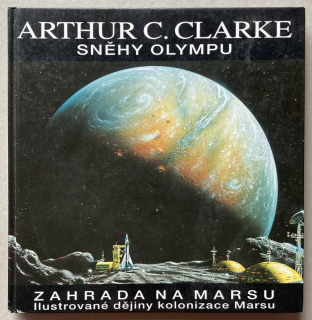 CLarke, Arthur C. - Sněhy Olympu