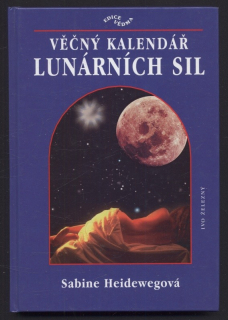 Heidewegová, Sabine - Věčný kalendář lunárních sil