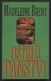 Brent, Madeleine - Ostříží panství