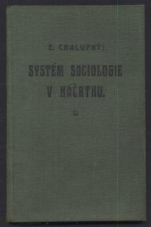 Chalupný, E. - Systém sociologie v náčrtku