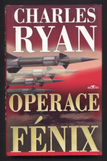 Ryan, Charles - Operace Fénix