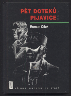 Cílek, Roman - Pět doteků pijavice