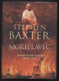 Baxter, Stephen - Mořeplavec