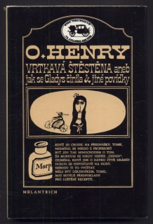 Henry, O. - Vrtkavá štěstěna aneb Jak se Gladys činila a jiné povídky
