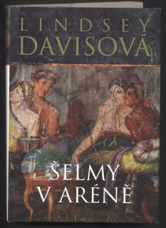 Davisová, Lindsey - Šelmy v aréně