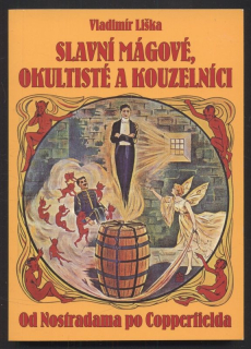 Liška, Vladimír - Slavní mágové, okultisté a kouzelníci